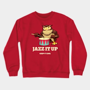 Jazz it up Crewneck Sweatshirt